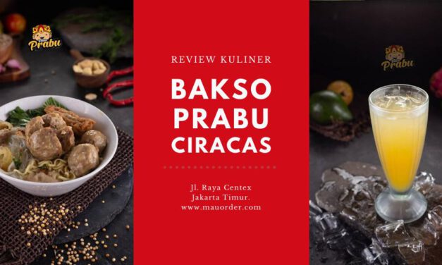 Review Kuliner: Bakso Prabu di Ciracas Jakarta Timur